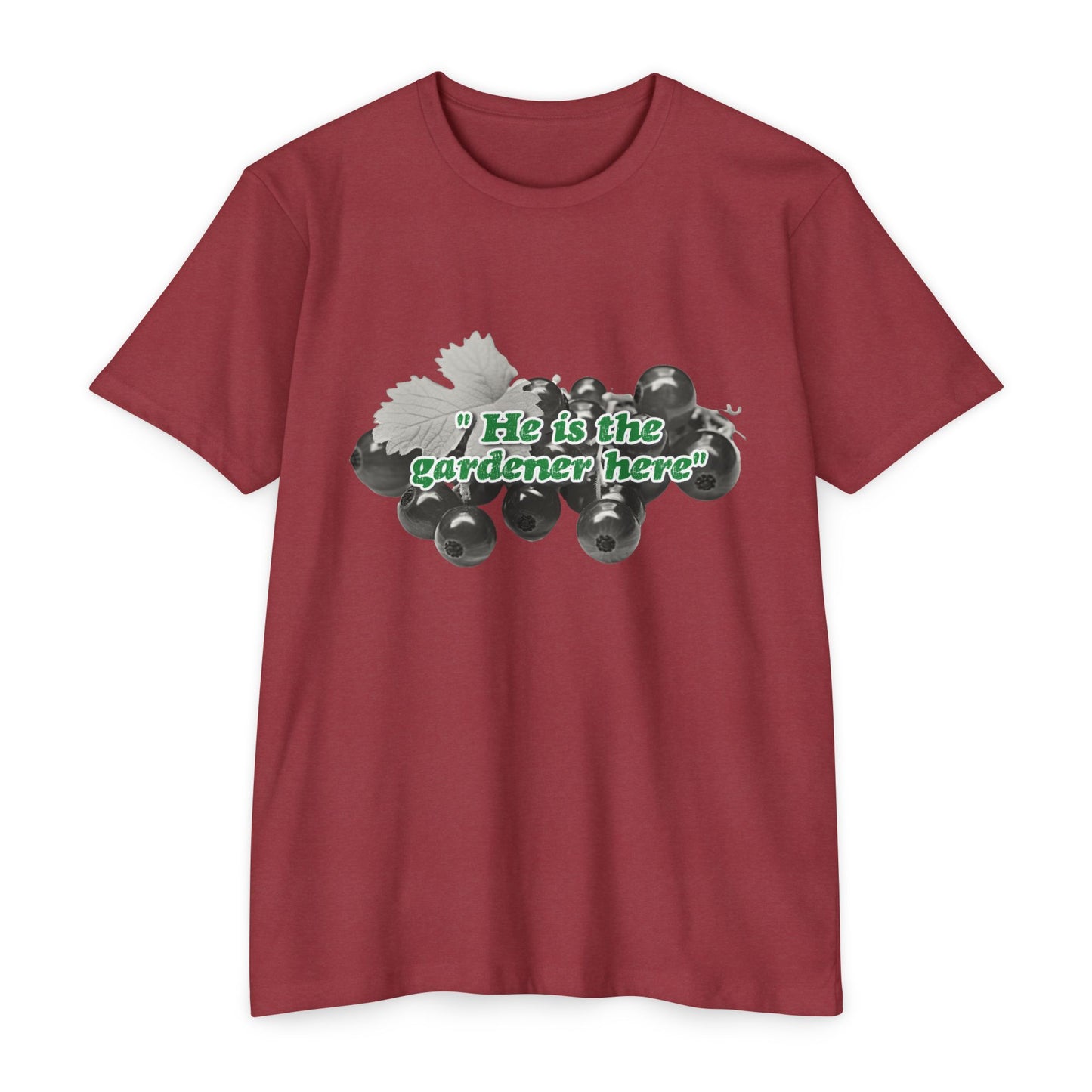 He is the Gardener Tee