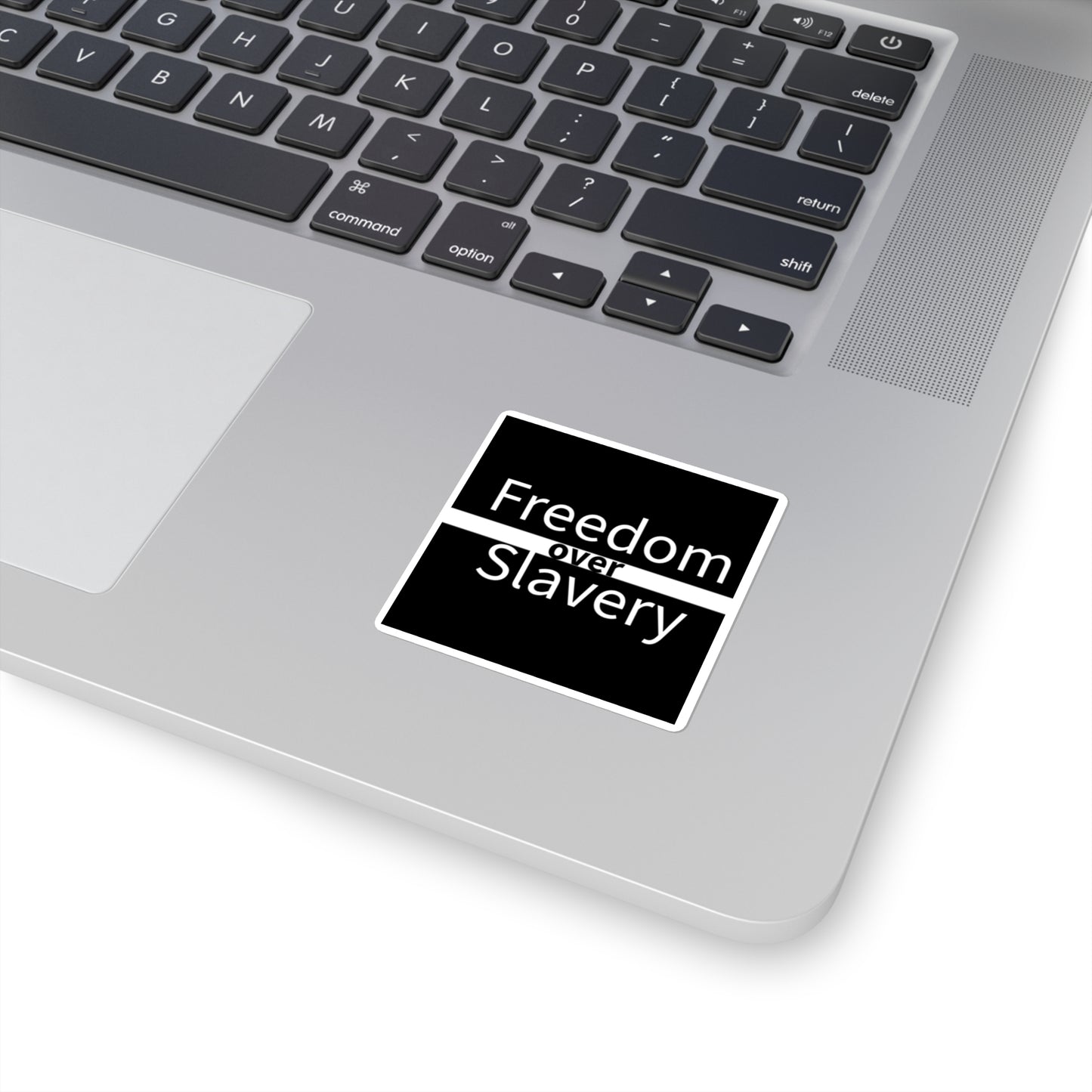 Freedom Over Slavery Stickers