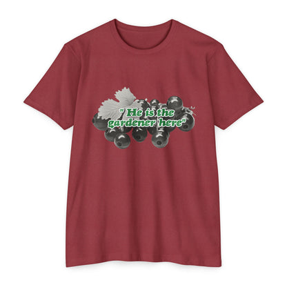 He is the Gardener Tee