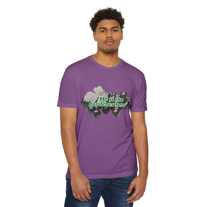 He is the Gardener Tee