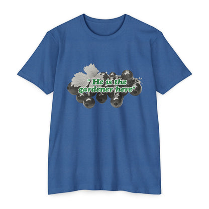 He is the Gardener Tee