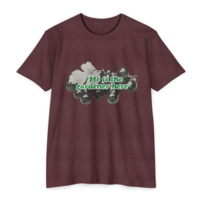 He is the Gardener Tee